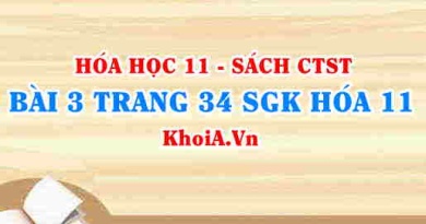 Bài 3 trang 34 SGK Hóa 11 Chân trời sáng tạo